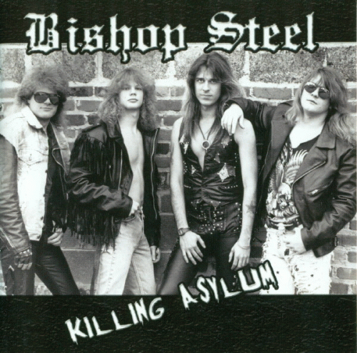 Bishop Steel : Killing Asylum (Compilation)